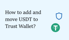 How to add and move USDT to Trust Wallet